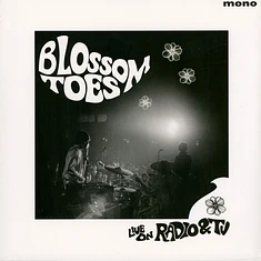 Blossom Toes - Live On Radio & Tv