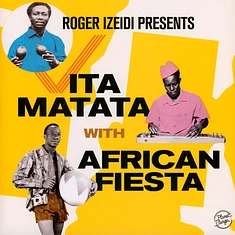 African Fiesta - Roger Izeidi Presents Vita Matata with African Fiesta