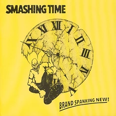 Smashing Time - Brand Spanking New