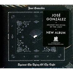 Jose Gonzales - Against The Dying Of The Light