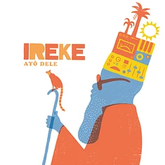 Ireke - Ayô Dele