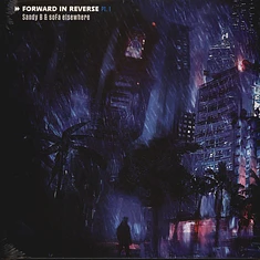 Sandy B & Sofa Elsewhere - Forward In Reverse Pt 1