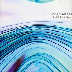 Vince Watson - Eminesence