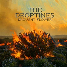 The Droptines - Drought Flower