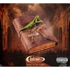 Chino XL - Prelude To The Mantis