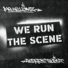 Mr Williamz & Reggae Roast - We Run The Scene EP