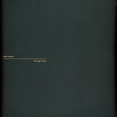 Deaf Center - Through Time