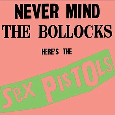 Sex Pistols - Never Mind The Bollocks Hi-Fidelity Vinyl Edition