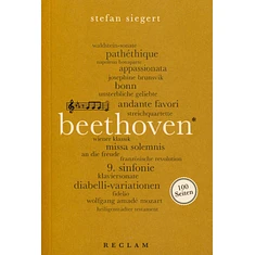 Stefan Siegert - Beethoven. 100 Seiten