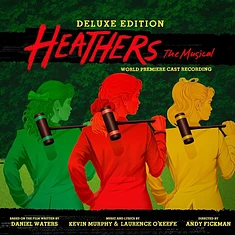 Laurence Okeefe - Heathers The Musical World Premiere Recording - Deluxe Edition