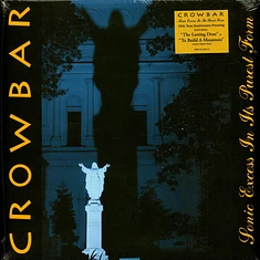 Crowbar - Sonic Excess In Its Purest Form Anniversary Edition