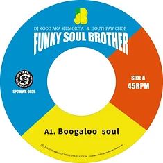 Funky Soul Brother - Boogaloo Soul