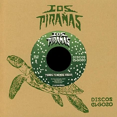Los Piranas - Todos Tenemos Hogar Black Vinyl Edition