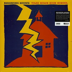 Reigning Sound - Time Bomb High School