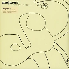 Mojave 3 - Excuses For Travellers