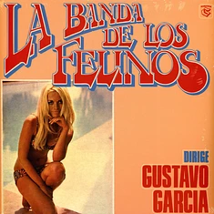 La Banda De Los Felinos - La Banda De Los Felinos