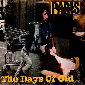 Paris - The Days Of Old