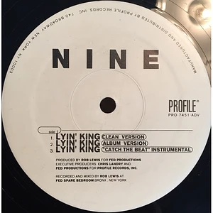 Nine - Lyin' King