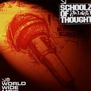 Schoolz Of Thought - World Wide MC's