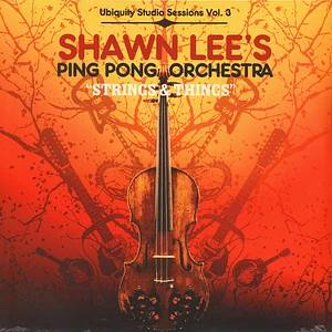 Shawn Lee's Ping Pong Orchestra - Strings & things