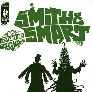 Smith & Smart - Das Portrait Der Sacrimonstri