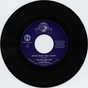 Naomi Shelton & The Gospel Queens - What have you done?