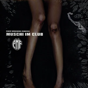 EMF - Muschi Im Club