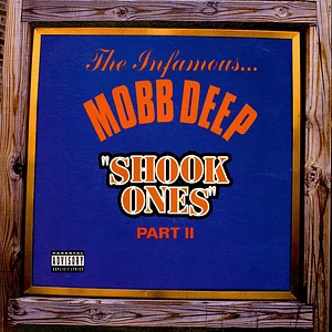Mobb Deep - Shook Ones Part II