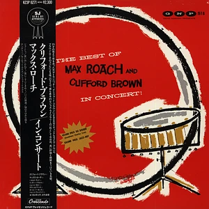 Max Roach & Clifford Brown - The Best Of Max Roach And Clifford Brown In Concert