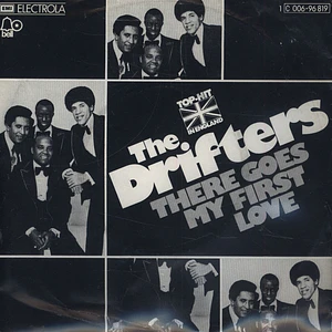 The Drifters - There Goes My First Love