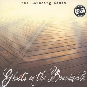 The Bouncing Souls - Ghosts On The Boardwalk