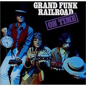 Grand Funk Railroad - On Time