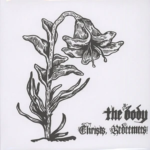 The Body - Christs, Redeemers