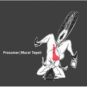 Prosumer & Murat Tepeli - What Makes You Go For It