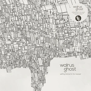 Walrus Ghost - Uplifting Themes For the Naysayer