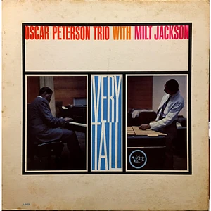 The Oscar Peterson Trio With Milt Jackson - Very Tall