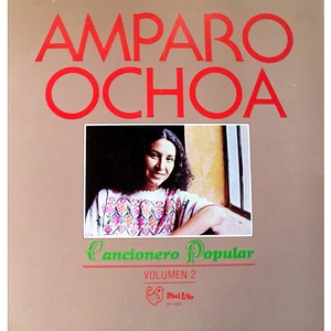 Amparo Ochoa - Cancionero Popular Volumen 2