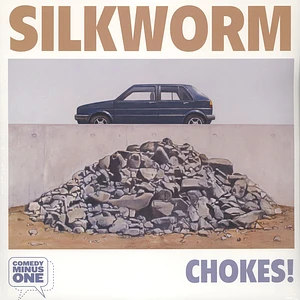 Silkworm - Chokes!