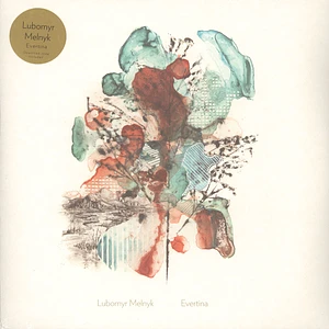 Lubomyr Melnyk - Evertina