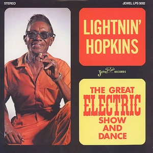 Lightnin' Hopkins - The Great Electric Show And Dance