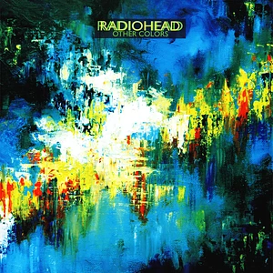 Radiohead - Other Colors