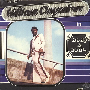 William Onyeabor - Body & Soul