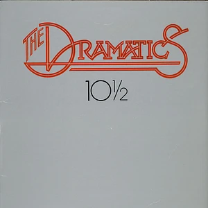 The Dramatics - 10½