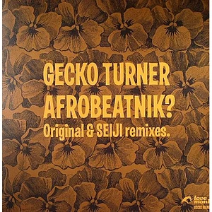 Gecko Turner - Afrobeatnik? (Remixes)