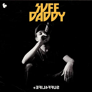 Suff Daddy - +EFIL4FFUS