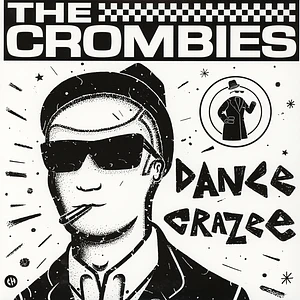 Crombies - Dance Crazee