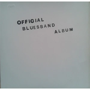 The Blues Band - Official Blues Band Album