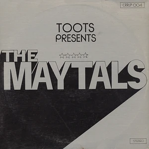 The Maytals - Toots Presents The Maytals