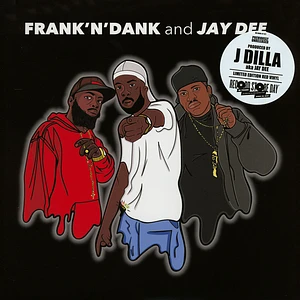 Frank N Dank & J Dilla - The Jay Dee Tapes Red Vinyl Edition