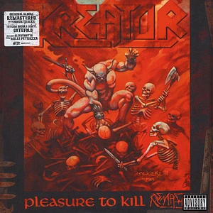 Kreator - Pleasure To Kill Remastered Edition